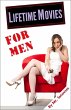 Lifetime Movies... for Men (eBook, ePUB) - Bild 1