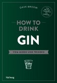 How to Drink Gin