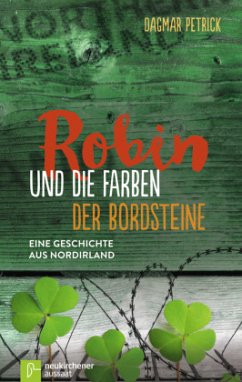 Robin und die Farben der Bordsteine - Petrick, Dagmar