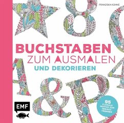 Buchstaben zum Ausmalen und Dekorieren - Kühne, Franziska