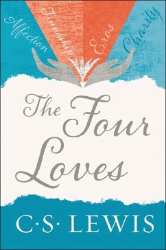 The Four Loves - Lewis, C S