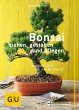 Bonsai ziehen, gestalten und pflegen - Bild 1