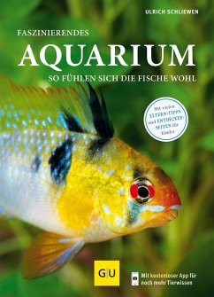 Faszinierendes Aquarium - Schliewen, Ulrich