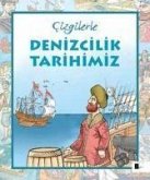 Cizgilerle Denizcilik Tarihimiz