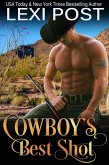 Cowboy's Best Shot (Poker Flat Series, #3) (eBook, ePUB) Cowboy's Best Shot (Poker Flat Series, #3) (eBook, ePUB)