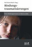 Bindungstraumatisierungen (eBook, ePUB)