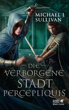 Die verborgene Stadt Percepliquis / Riyria Bd.6 (eBook, ePUB) - Sullivan, Michael J.