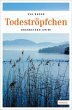 Todeströpfchen - Bild 1
