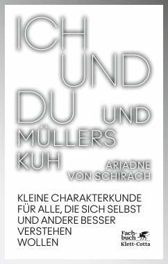 Ich und du und Müllers Kuh (eBook, ePUB) - Schirach, Ariadne von