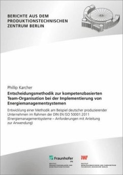 Cover Entscheidungsmethodik zur kompetenzbasierten Team-Organisation bei der Implementierung von Energiemanagementsystemen
