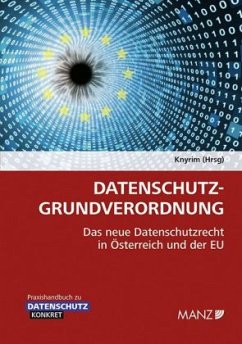 Datenschutz-Grundverordnung DSGVO - Knyrim, Rainer