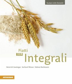 33 x Piatti integrali - Gasteiger, Heinrich;Wieser, Gerhard;Bachmann, Helmut