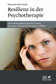 Resilienz in der Psychotherapie (eBook, ePUB)