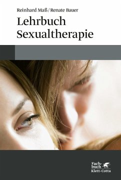 Lehrbuch Sexualtherapie (eBook, ePUB) - Maß, Reinhard; Bauer, Renate