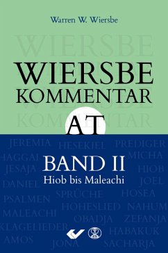 Wiersbe Kommentar zum Alten Testament, Band 2 - Wiersbe, Warren W.