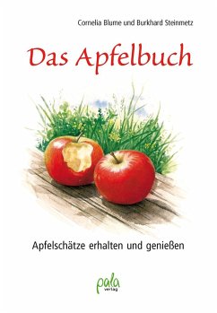 Das Apfelbuch - Blume, Cornelia;Steinmetz, Burkhard