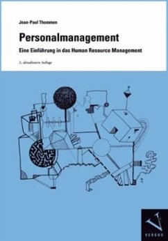 Personalmanagement. Eine Einführung in das Human Resource Management - Thommen, Jean-Paul