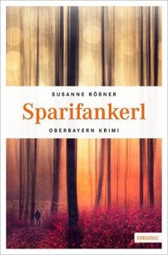 Sparifankerl - Rößner, Susanne