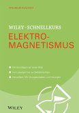 Wiley-Schnellkurs Elektromagnetismus (eBook, ePUB)