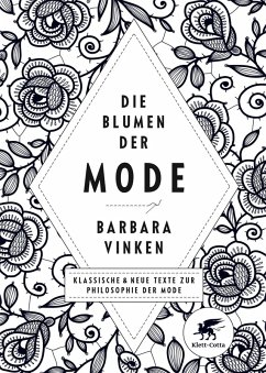 Die Blumen der Mode (eBook, ePUB) - Vinken, Barbara