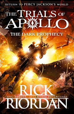 The Dark Prophecy (The Trials of Apollo Book 2) (eBook, ePUB) - Riordan, Rick