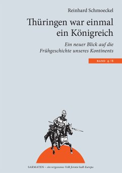 Thüringen war einmal ein Königreich (eBook, ePUB) - Schmoeckel, Reinhard