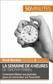 La semaine de 4 heures de Timothy Ferriss (eBook, ePUB)