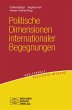 Politische Dimensionen internationaler... - Bild 1
