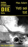 Yeti sei tot (eBook, ePUB)