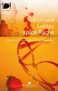 Lolitas späte Rache (eBook, ePUB) - Land, Ulrich