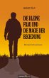 Die kleine Frau und die Magie der... - Bild 1