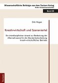 Kreativwirtschaft und Szeneviertel (eBook, PDF)
