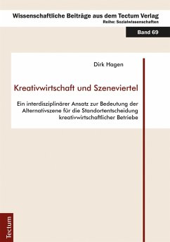 Kreativwirtschaft und Szeneviertel (eBook, PDF) - Hagen, Dirk