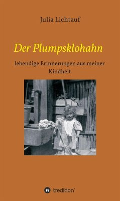 Der Plumpsklohahn (eBook, ePUB) - Lichtauf, Julia