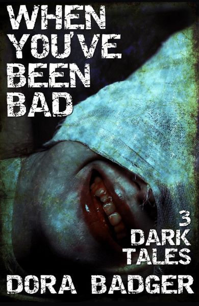 When You've Been Bad (eBook, ePUB) When You've Been Bad (eBook, ePUB)