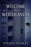 Welcome to Witchlandia (eBook, ePUB)