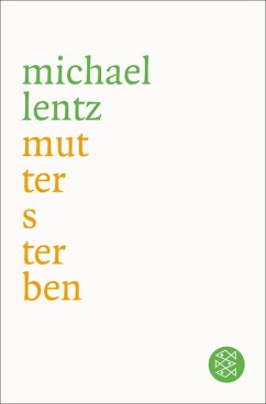 Muttersterben (eBook, ePUB) - Lentz, Michael