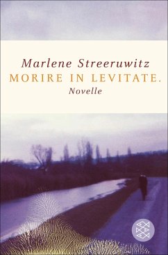 morire in levitate. (eBook, ePUB) - Streeruwitz, Marlene
