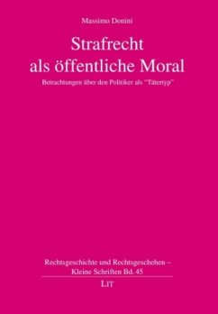 Strafrecht und öffentliche Moral - Donini, Massimo