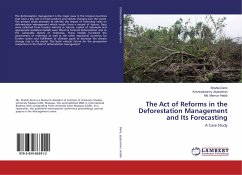 The Act of Reforms in the Deforestation Management and Its Forecasting