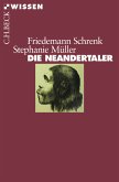 Die Neandertaler (eBook, ePUB)