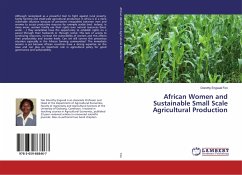 African Women and Sustainable Small Scale Agricultural Production - Fon, Dorothy Engwali