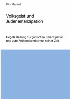 Volksgeist und Judenemanzipation - Meyfeld, Dirk