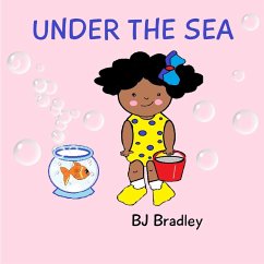 Under the Sea- Tillie Tuppet's Sock Stories - Bradley, B. J.