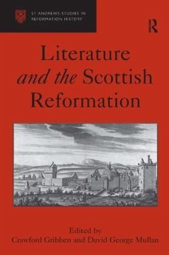 Literature and the Scottish Reformation - Mullan, David George