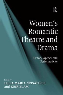 Women's Romantic Theatre and Drama - Elam, Keir