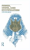 Power, Crime and Mystification Power, Crime and Mystification