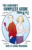 The Landlord's Complete Guide from A to Z