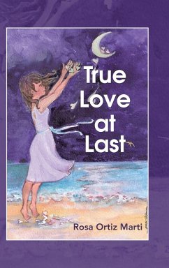 True Love at Last - Marti, Rosa Ortiz