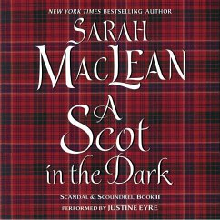 A Scot in the Dark: Scandal & Scoundrel, Book II - Maclean, Sarah